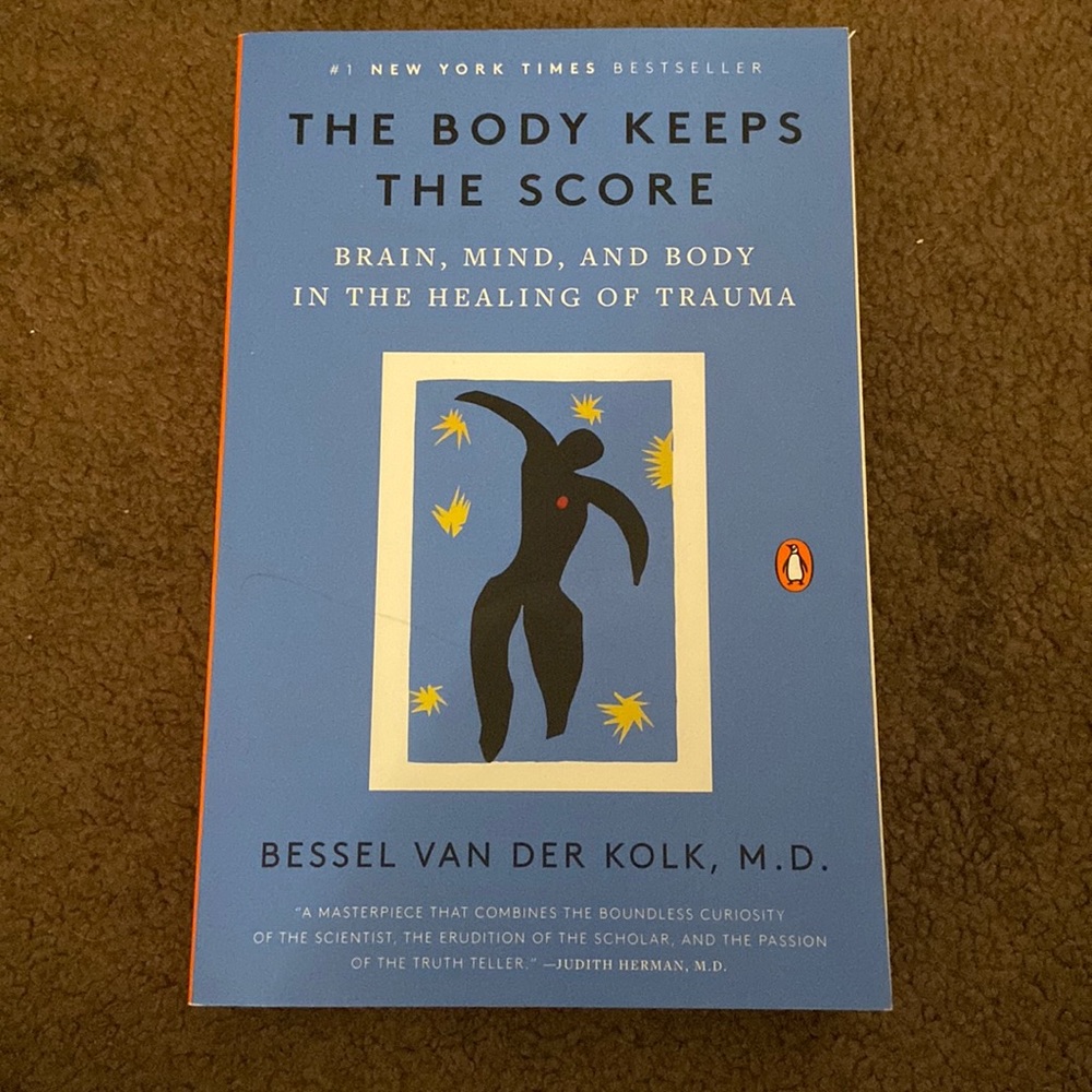 The Body Keeps The Score